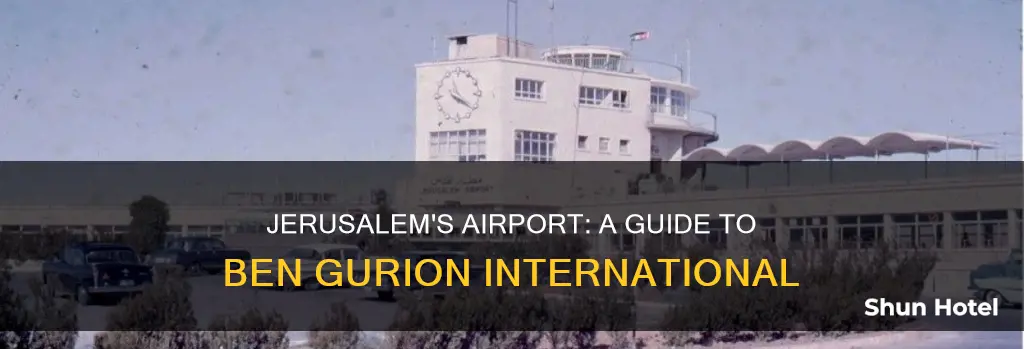 what is the airport in jerusalem