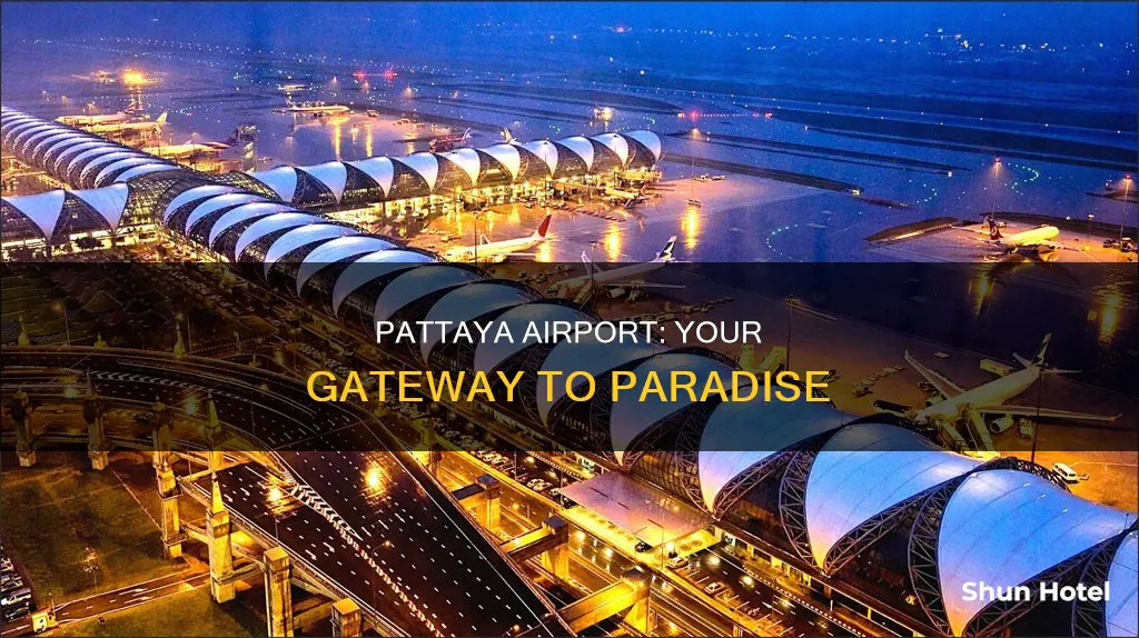 what is the airport in pattaya