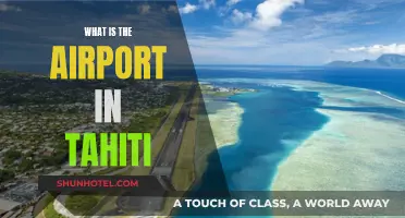 Exploring Tahiti: Airport Gateway to Paradise