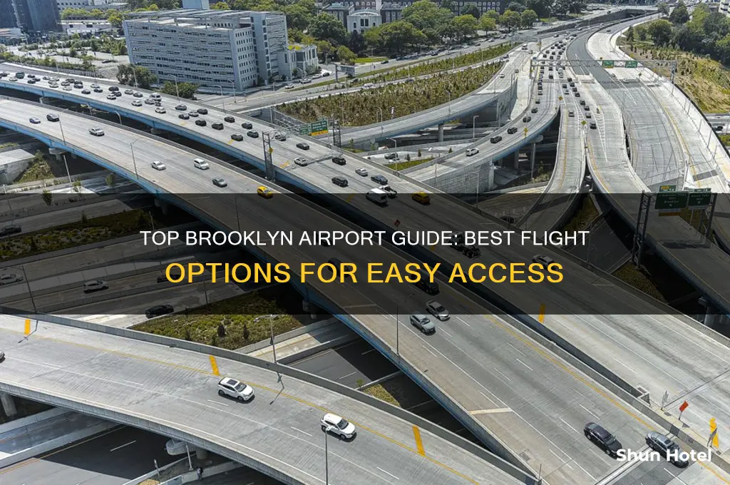 what is the best airport to fly into brooklyn