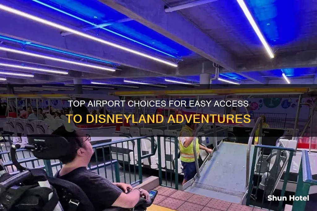 what is the best airport to fly into for disneyland
