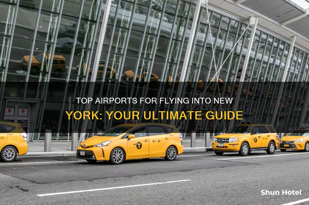 what is the best airport to fly into new tork
