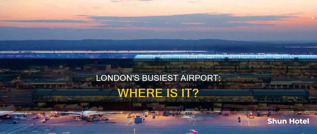 what is the biggest london airport
