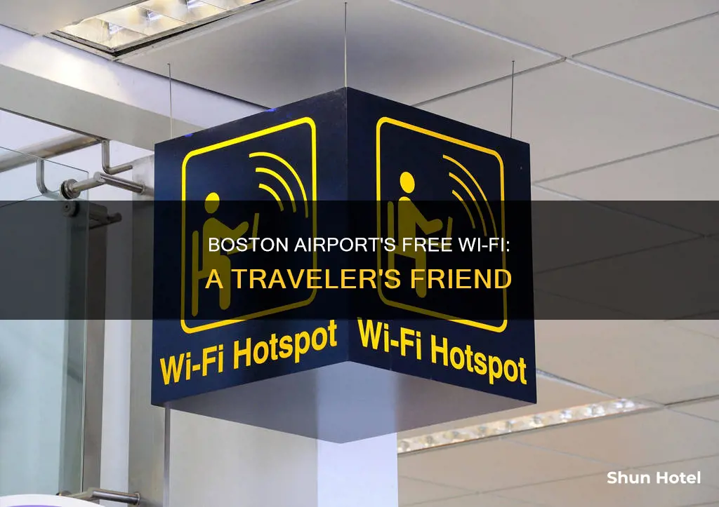 what is the boston airport wifi