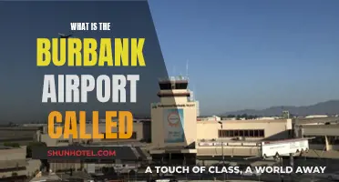 Burbank's Airport: What's in a Name?