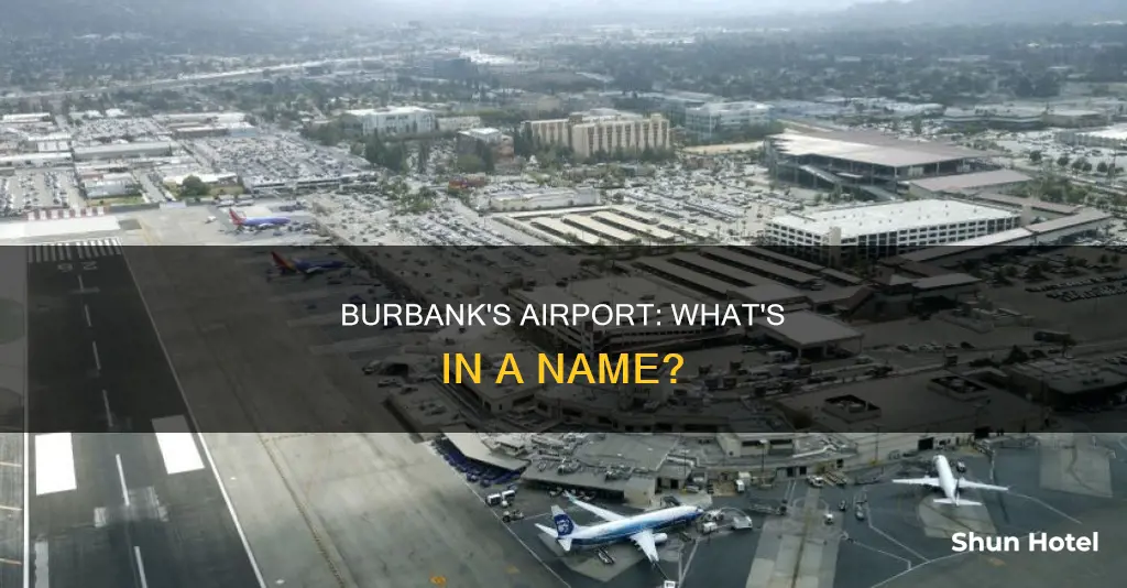 what is the burbank airport called