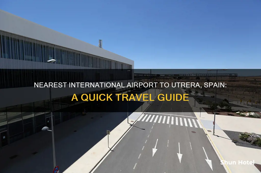 what is the closes international airport to utrera spain