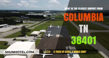 Closest Airport to Columbia TN 38401: Your Travel Guide