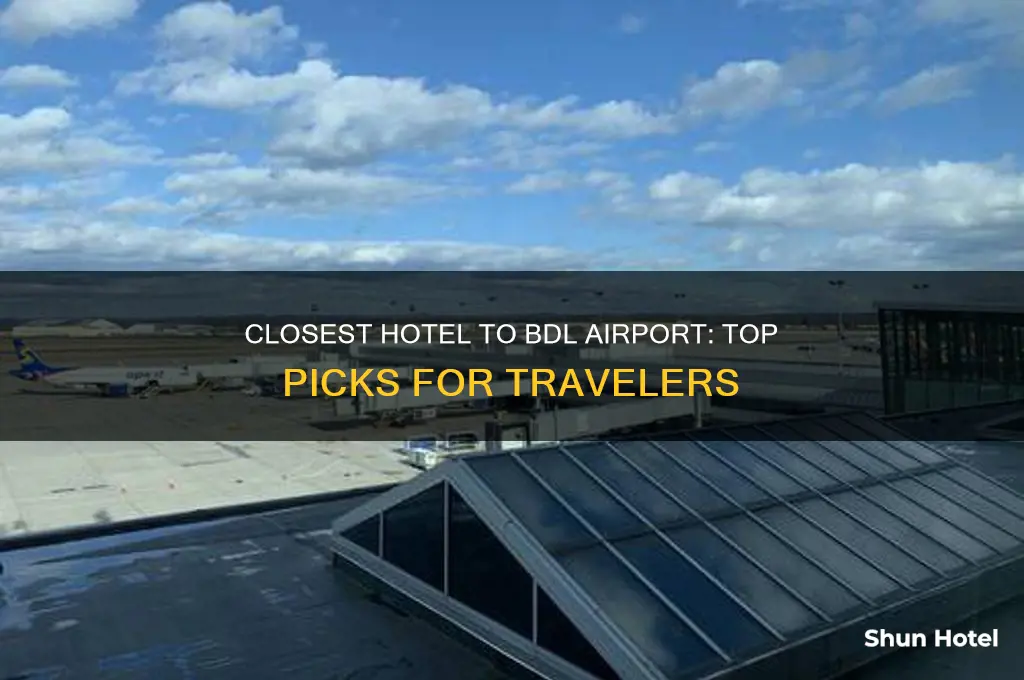 what is the closest airport hoel to bdl airport