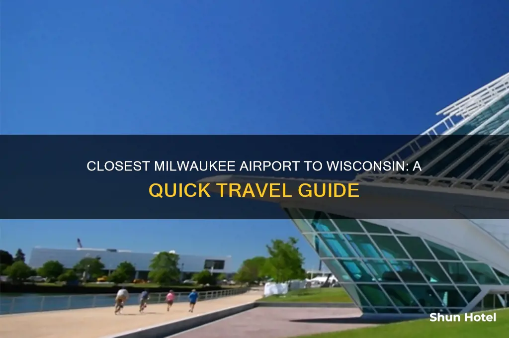 what is the closest airport in milwaukee to wisconsin