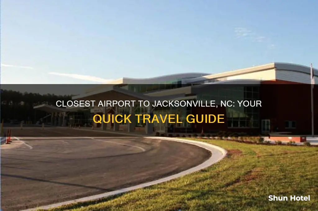 what is the closest airport near jacksonville nc