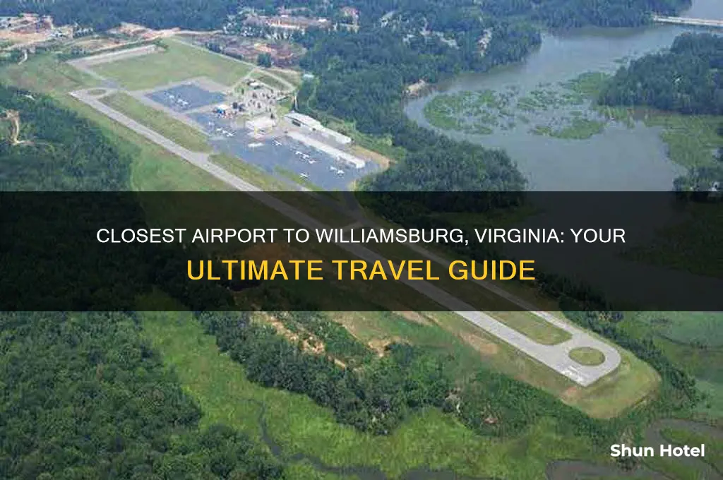 what is the closest airport near williamsburg virginia