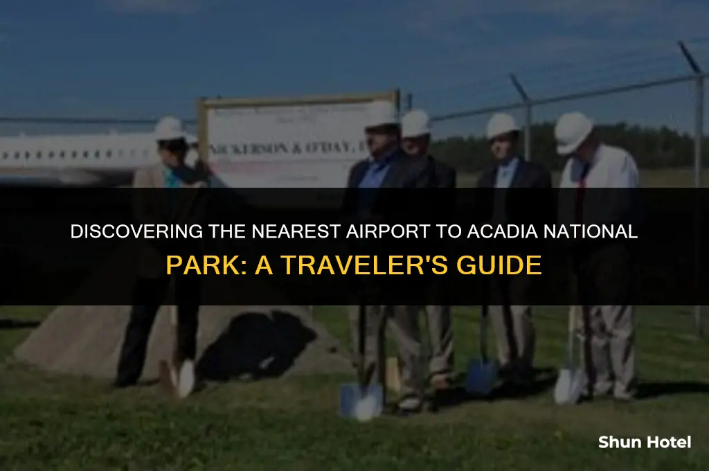 what is the closest airport to acadia national park