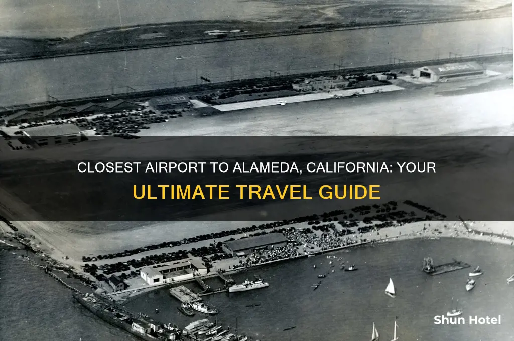 what is the closest airport to alameda california
