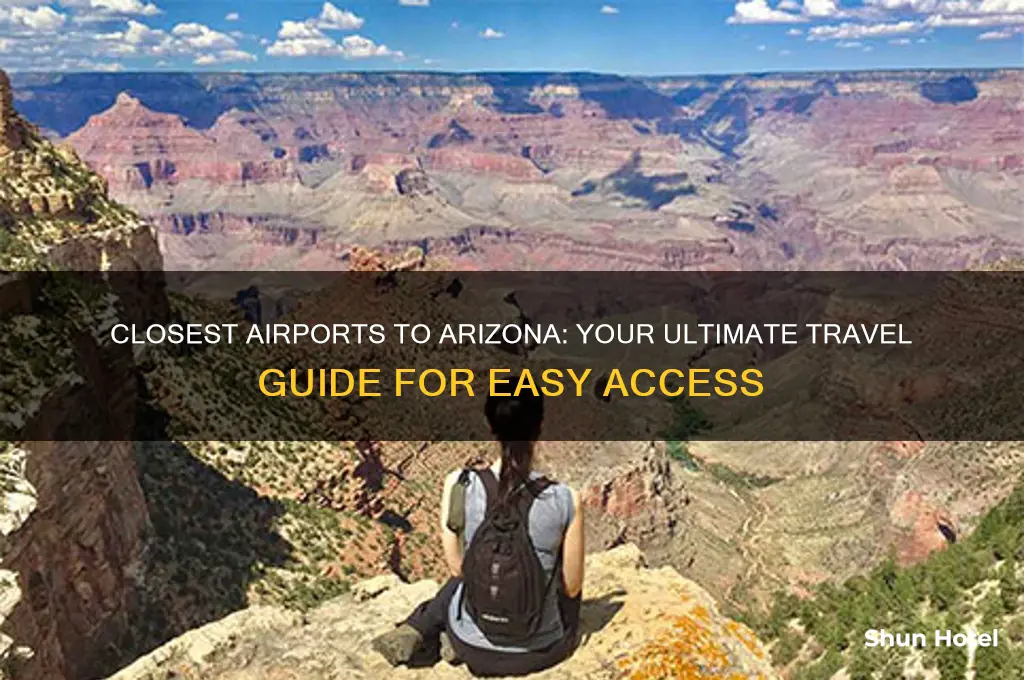 what is the closest airport to arizona
