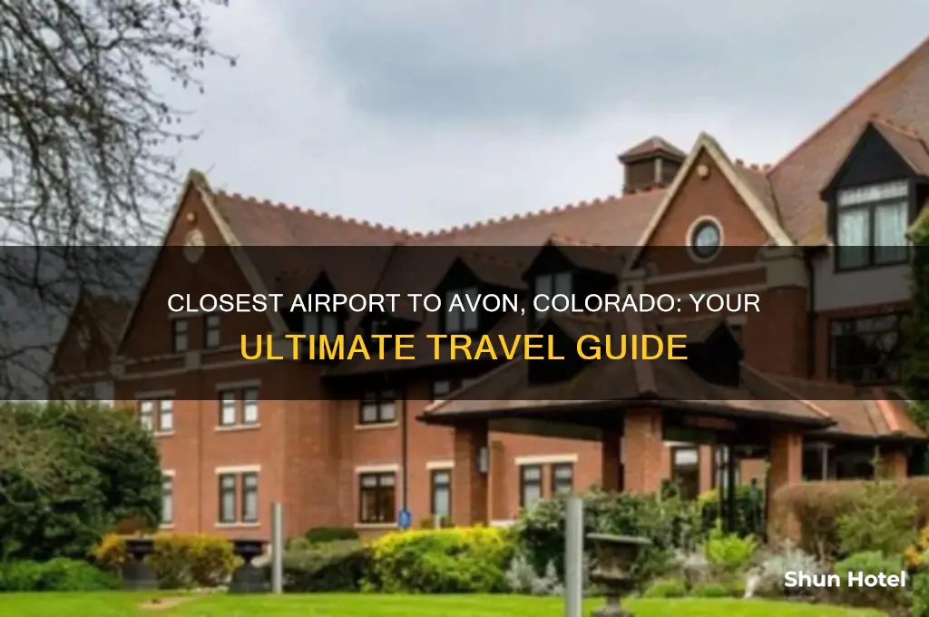 what is the closest airport to avon colorado