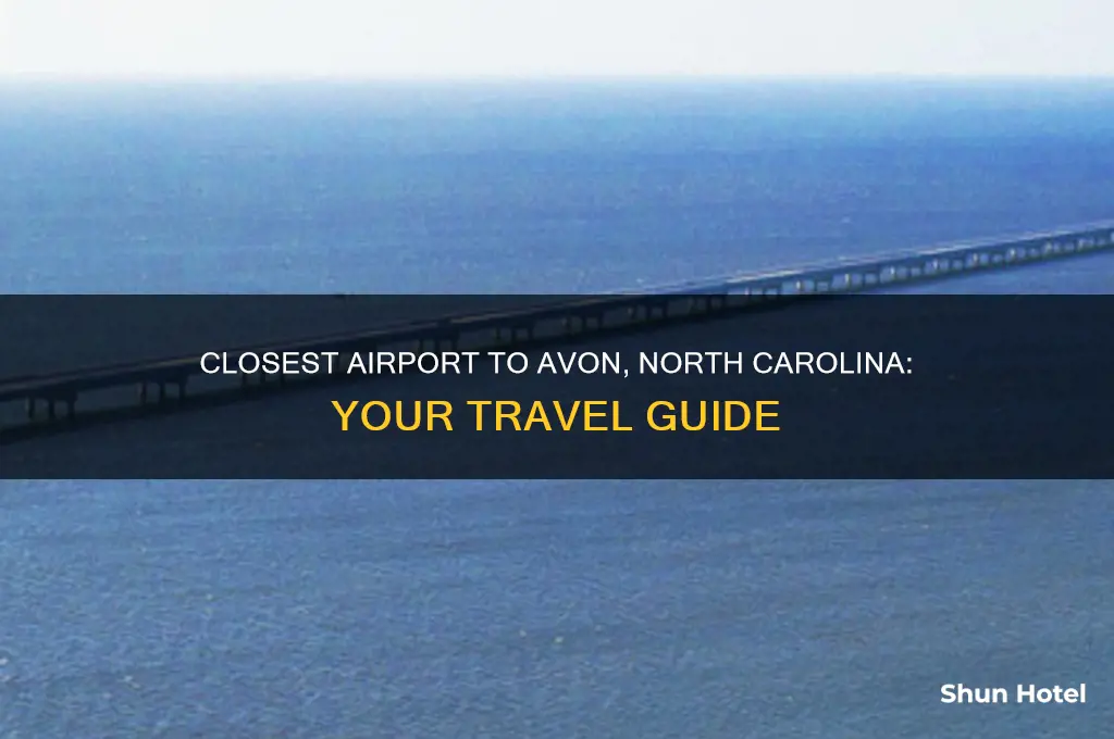 what is the closest airport to avon north carolina