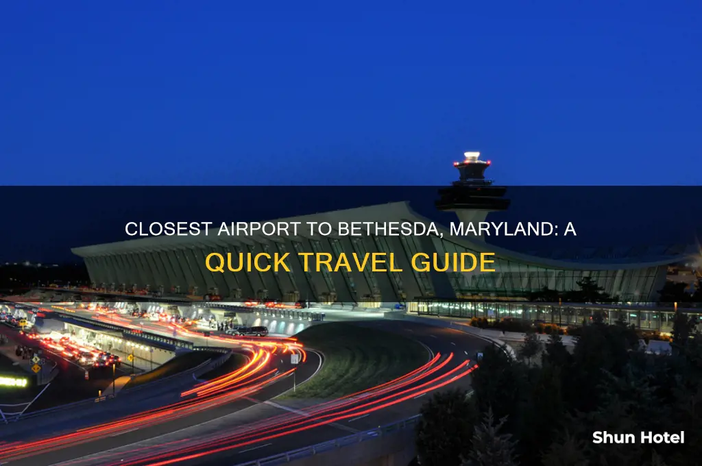what is the closest airport to bethesda maryland