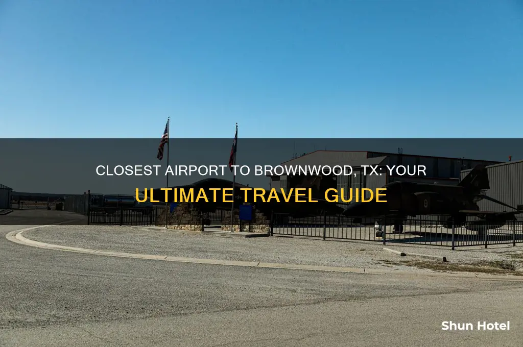 what is the closest airport to brownwood tx