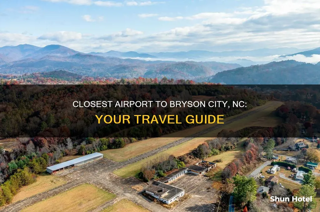 what is the closest airport to bryson city north carolina