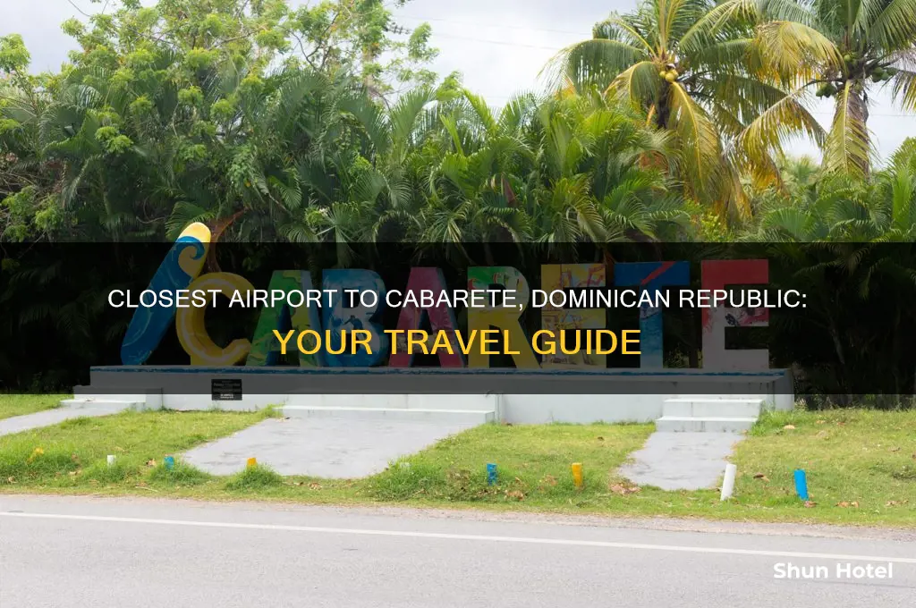 what is the closest airport to cabarete dominican republic