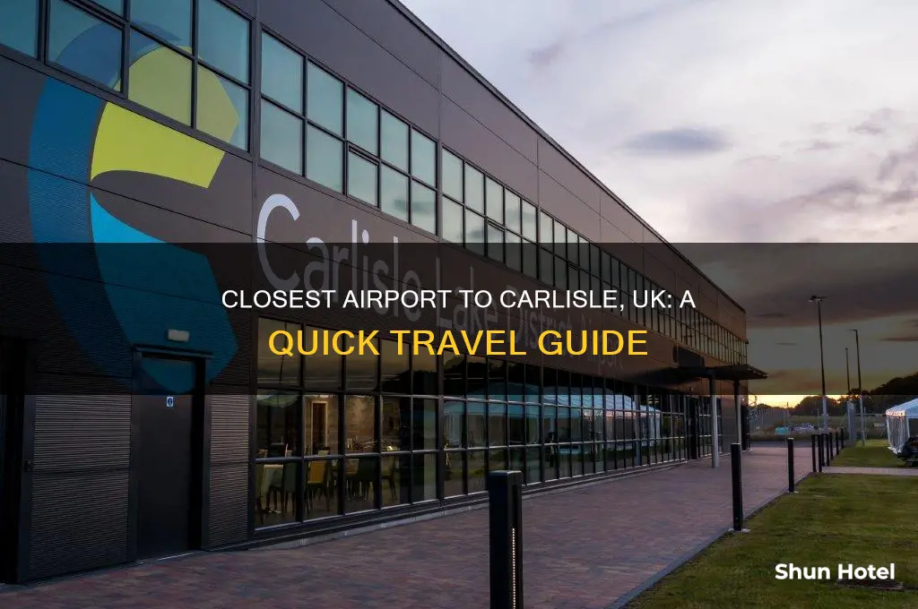 what is the closest airport to carlile uk