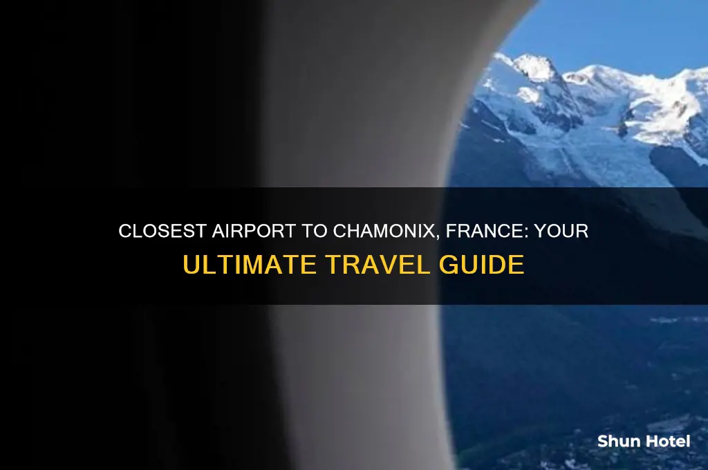 what is the closest airport to chamonix france