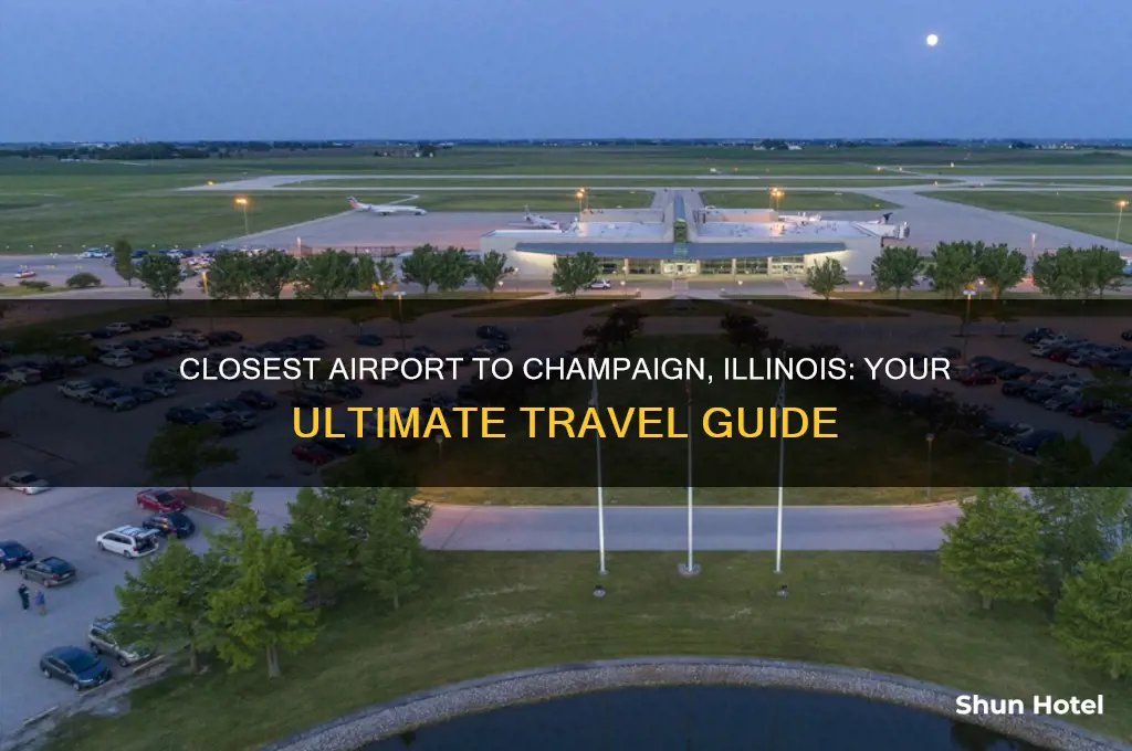 what is the closest airport to champaign illinois