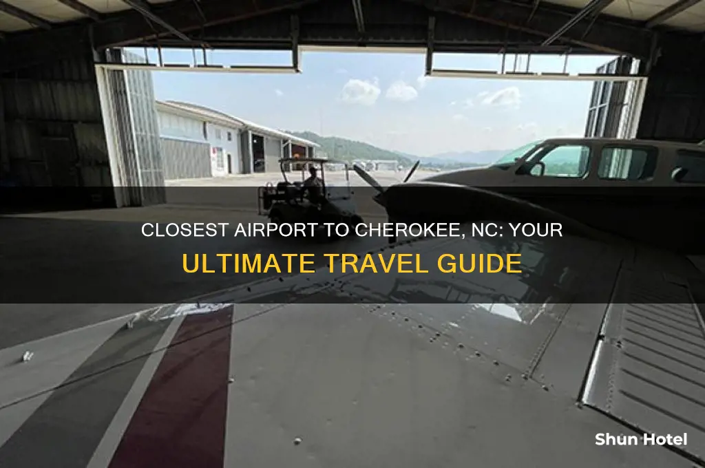 what is the closest airport to cherokee nc