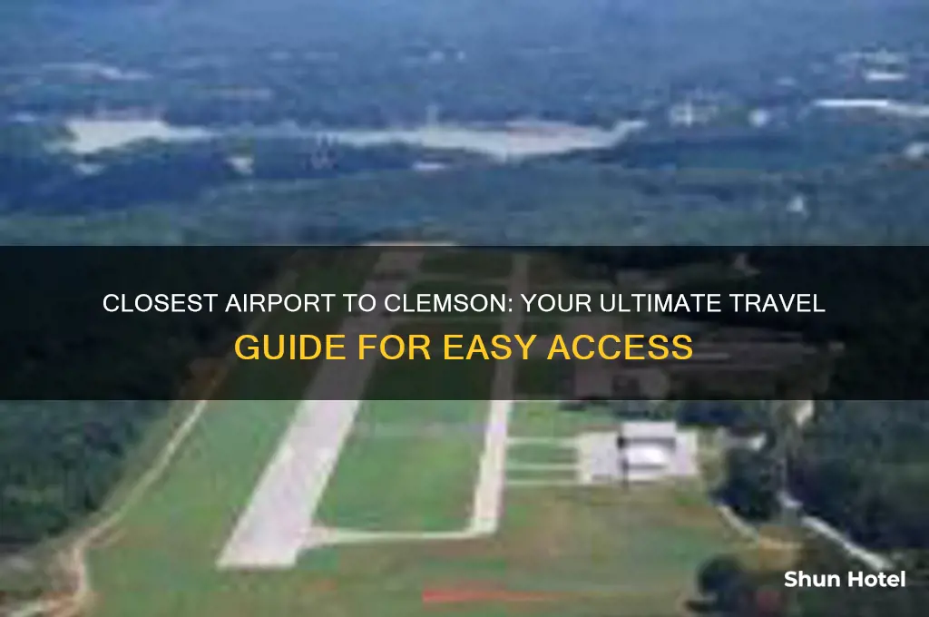 what is the closest airport to clemson
