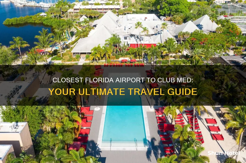 what is the closest airport to club med in florida