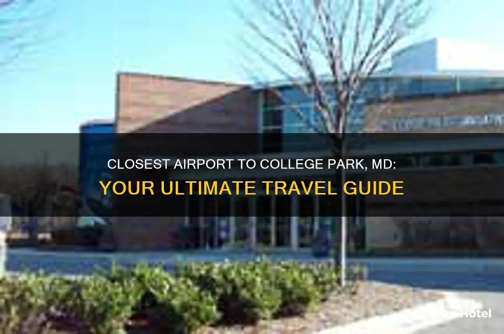 what is the closest airport to college park md