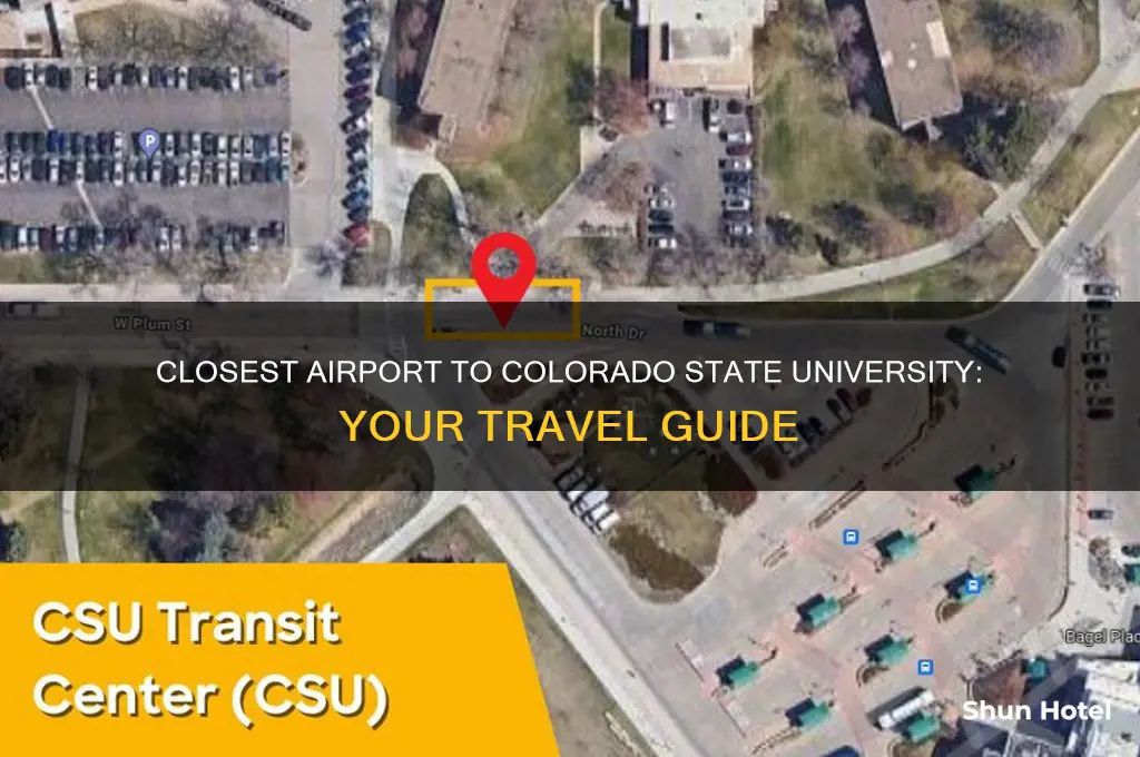 what is the closest airport to colorado state university