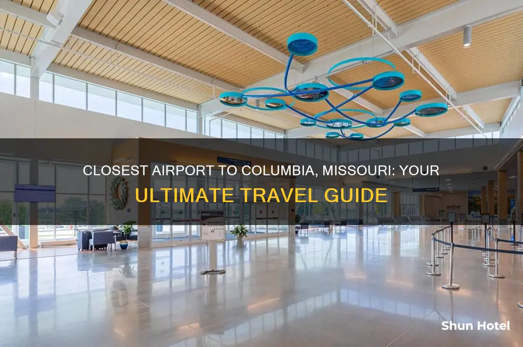 what is the closest airport to columbia missouri