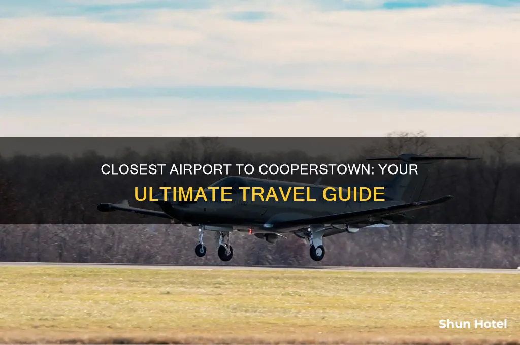 what is the closest airport to cooperstown