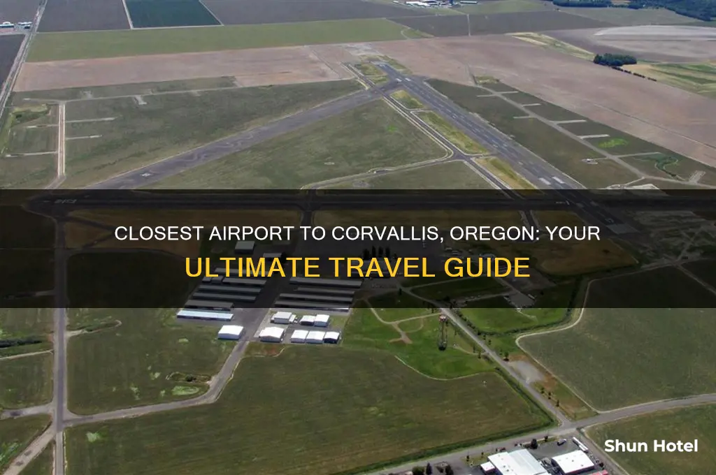 what is the closest airport to corvallis oregon