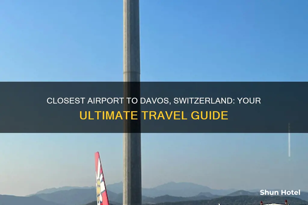 what is the closest airport to davos switzerland