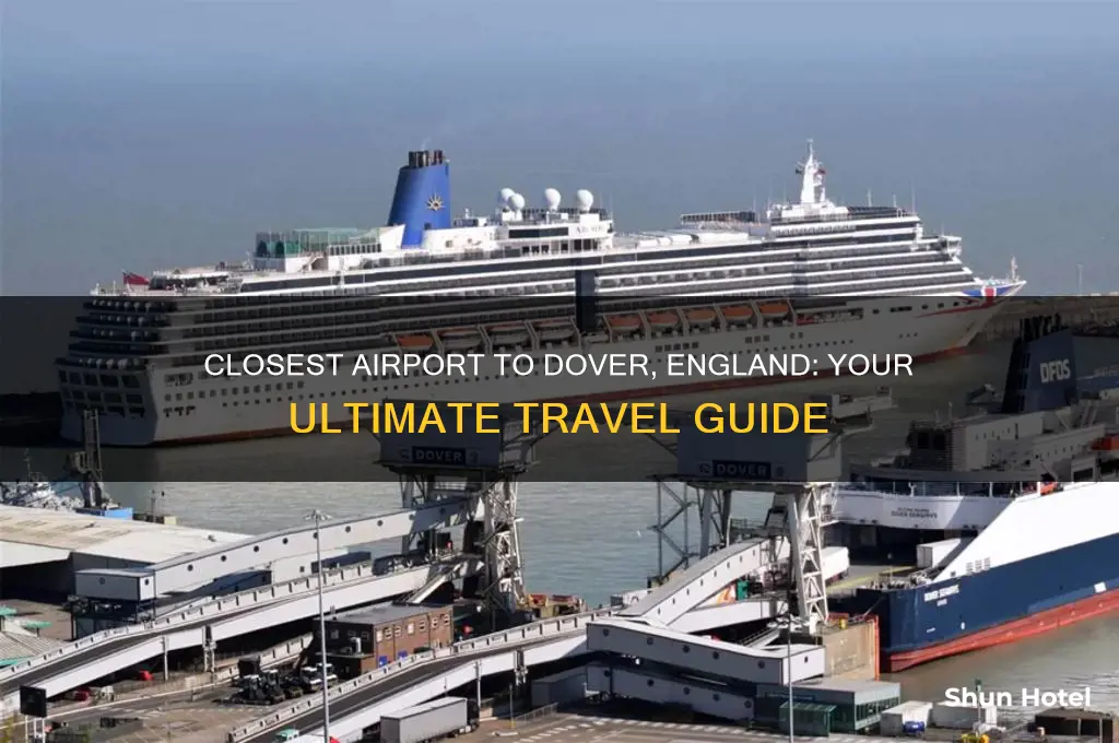what is the closest airport to dover england