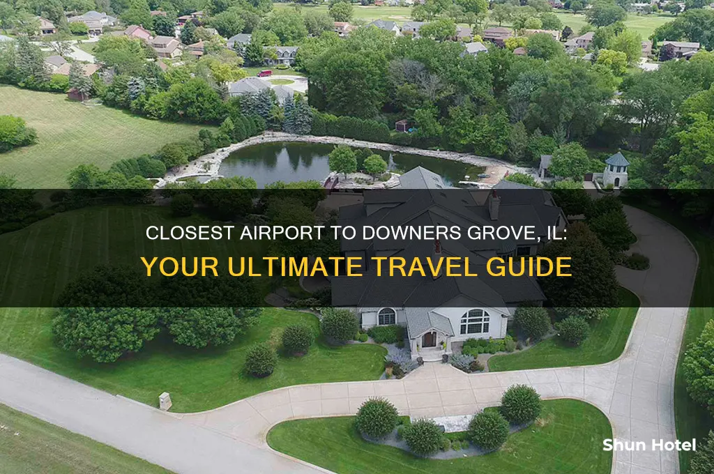 what is the closest airport to downers grove il