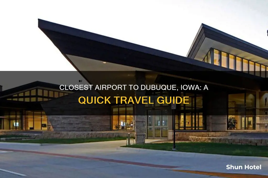 what is the closest airport to dubuque iowa