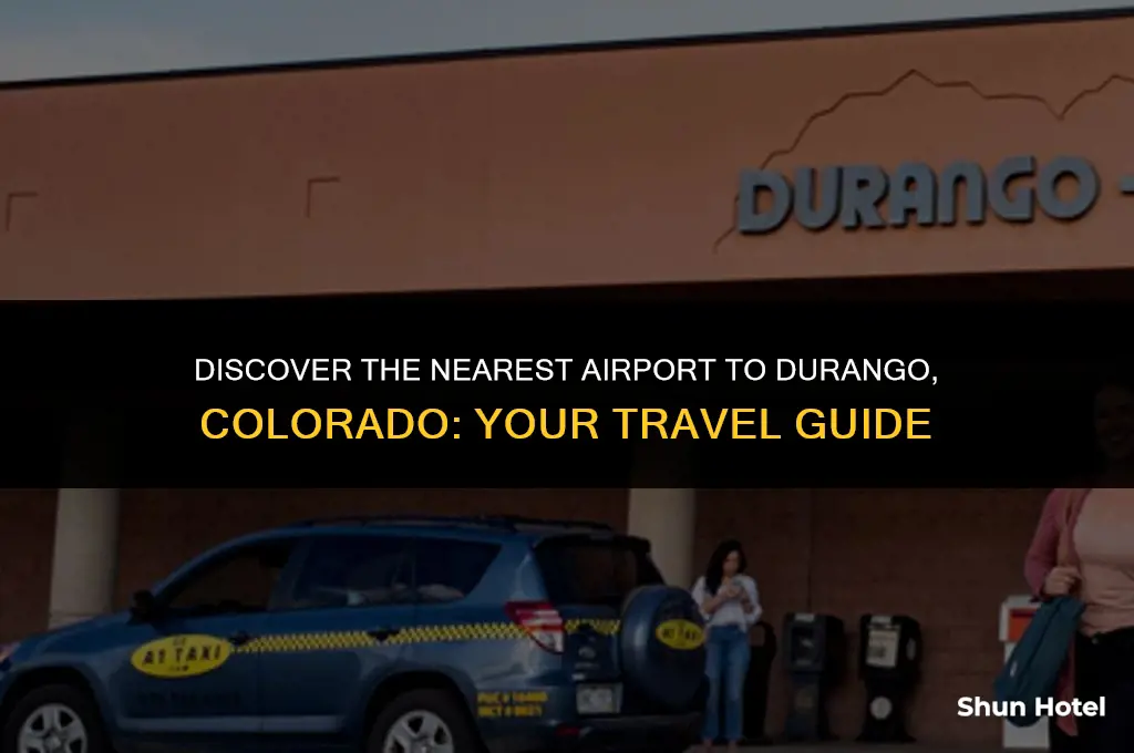 what is the closest airport to durango colorado