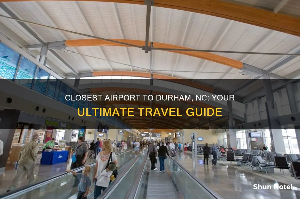 what is the closest airport to durham nc