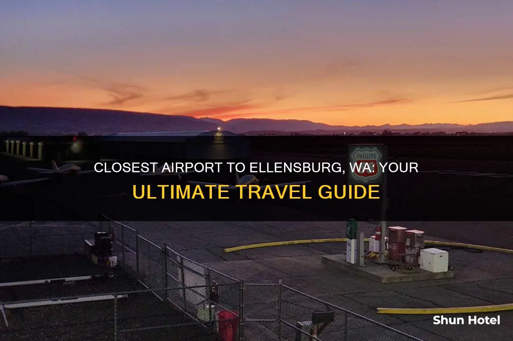 what is the closest airport to ellensburg wa