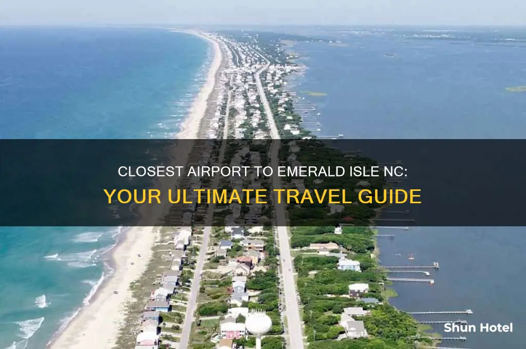 what is the closest airport to emerald isle nc