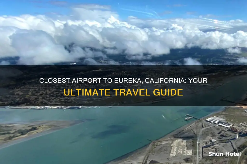 what is the closest airport to eureka california