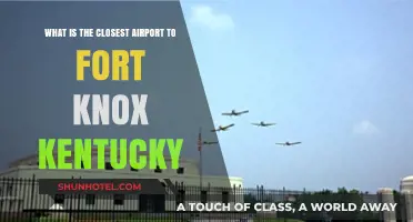 Closest Airport to Fort Knox Kentucky: Your Ultimate Travel Guide