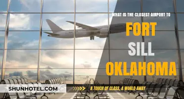 Closest Airport to Fort Sill, Oklahoma: Your Travel Guide