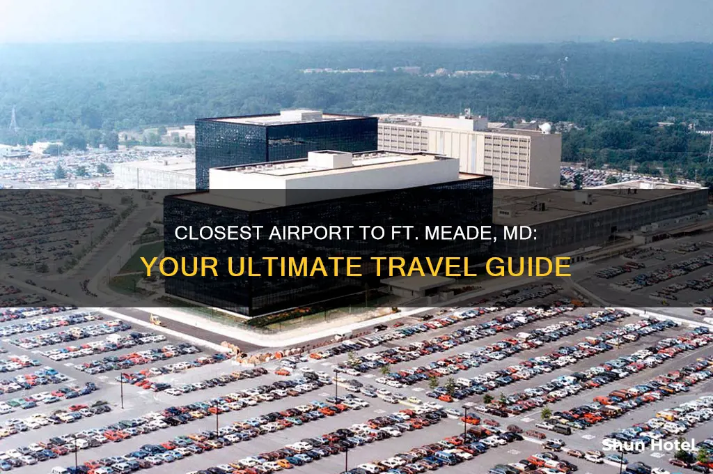 what is the closest airport to ft mead md