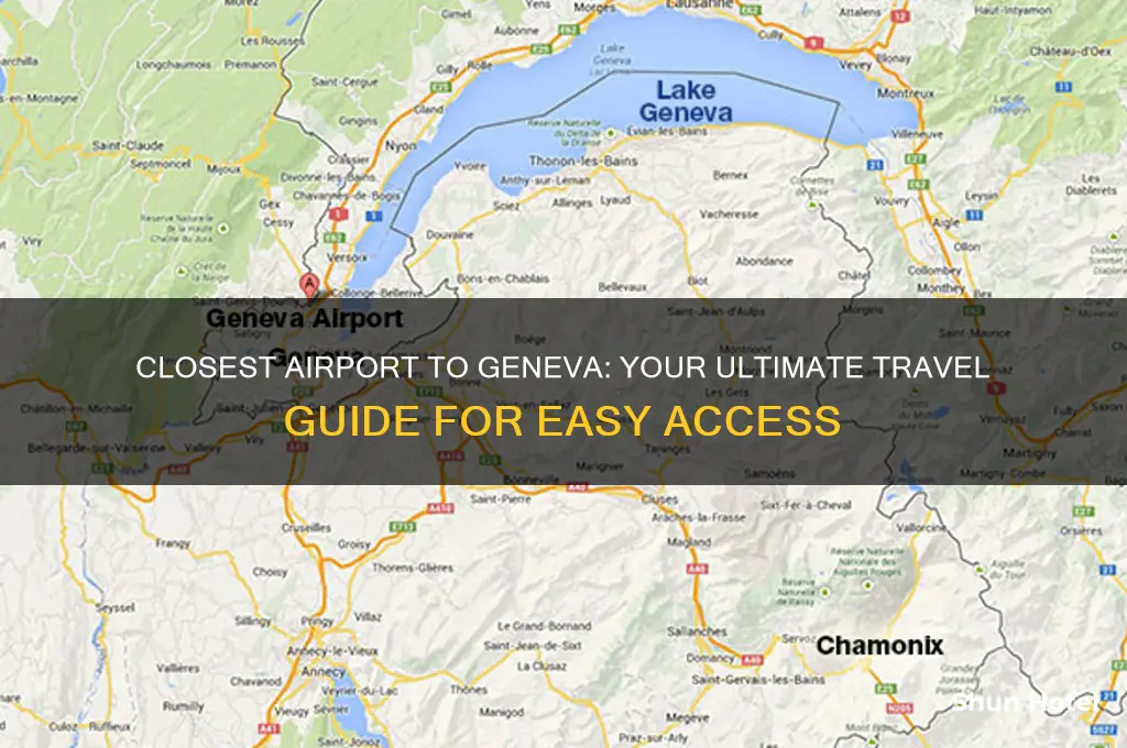 what is the closest airport to geneva