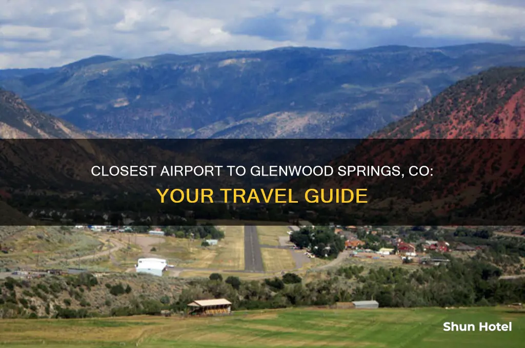 what is the closest airport to glenwood springs co